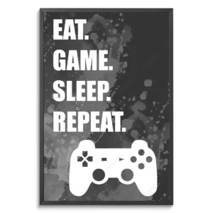 Quadro Gamer Lifestyle - Eat, Game, Sleep, Repeat com moldura preta em um fundo branco